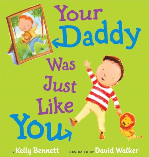 Beispielbild fr Your Daddy Was Just Like You zum Verkauf von Better World Books