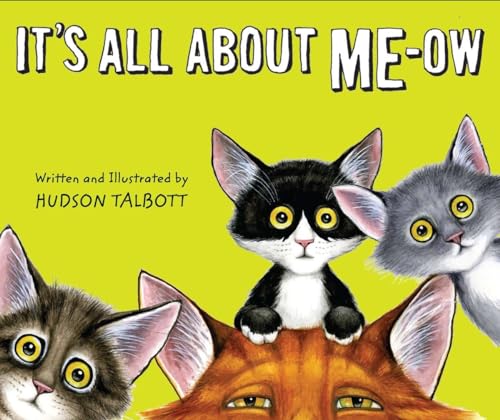 Stock image for It's All About Me-Ow for sale by Your Online Bookstore