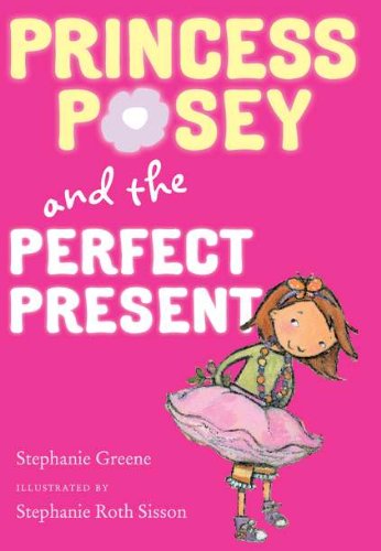 9780399254628: Princess Posey and the Perfect Present (Princess Posey, 2)