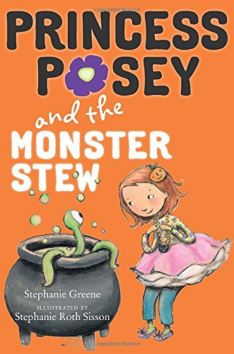 9780399254642: Princess Posey and the Monster Stew (Princess Posey, 4)