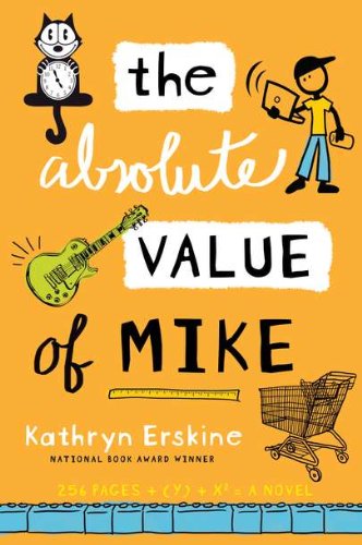 Stock image for The Absolute Value of Mike for sale by BooksRun