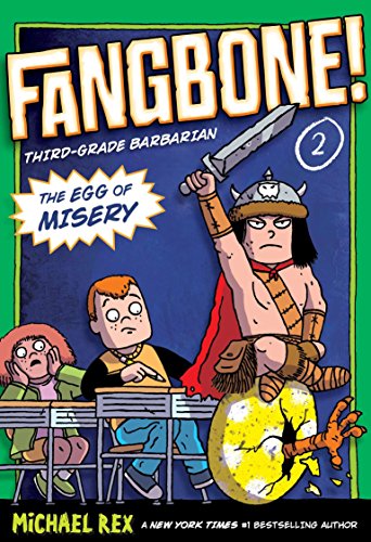 9780399255229: The Egg of Misery: Fangbone, Third Grade Barbarian: 2
