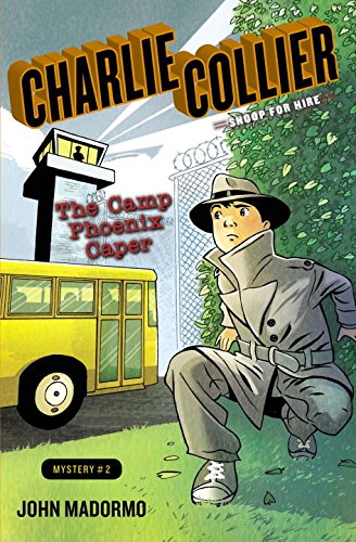 9780399255441: The Camp Phoenix Caper (Charlie Collier, Snoop for Hire)