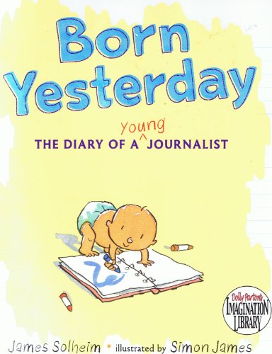 Beispielbild fr Born Yesterday (The Diary of a Young Journalist) zum Verkauf von Once Upon A Time Books