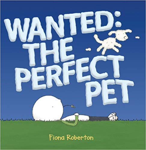 Beispielbild fr Wanted: The Pefect Pet (Paperback) zum Verkauf von SecondSale
