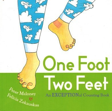 Stock image for One Foot Two Feet An Exceptional Counting Book for sale by Wonder Book