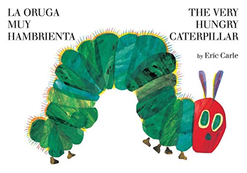 Imagen de archivo de The Very Hungry Caterpillar/La Oruga Muy Hambrienta a la venta por ThriftBooks-Dallas