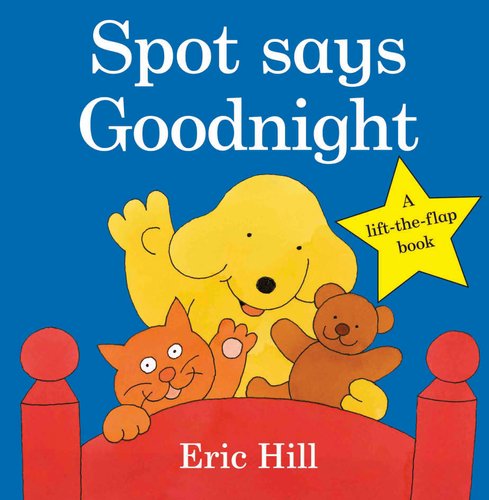 9780399256387: Spot Says Goodnight