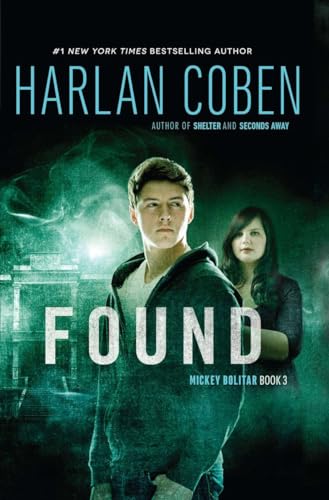 9780399256523: Found: A Mickey Bolitar Novel, Book 3
