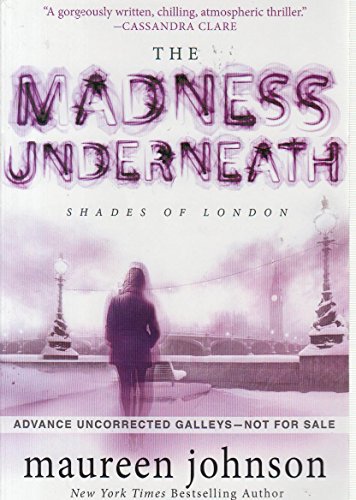 Beispielbild fr The Madness Underneath: Book 2 (The Shades of London) zum Verkauf von Your Online Bookstore