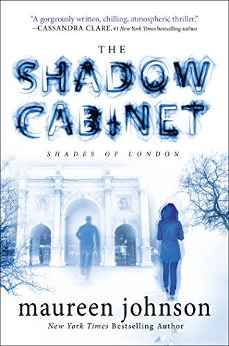 Imagen de archivo de The Shadow Cabinet (The Shades of London) a la venta por Jenson Books Inc