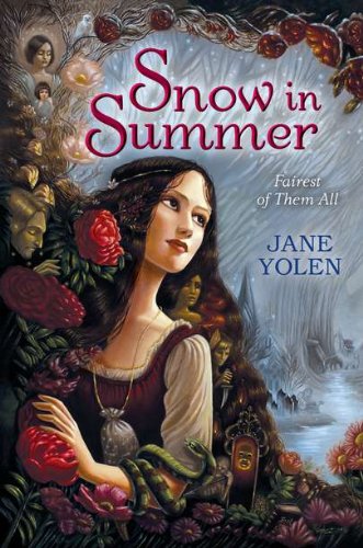 Stock image for Snow in Summer : Fairest of Them All for sale by Better World Books: West