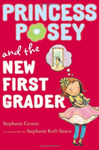 Imagen de archivo de Princess Posey and the New First Grader (Princess Posey, First Grader) a la venta por Front Cover Books