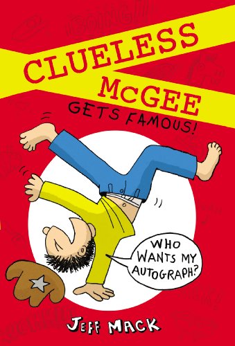 Beispielbild fr Clueless Mcgee Gets Famous zum Verkauf von Better World Books