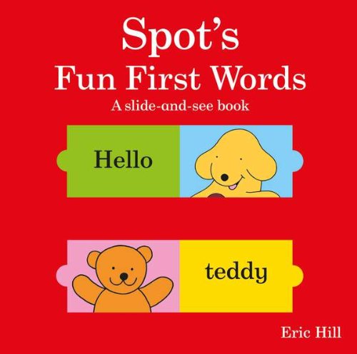 Imagen de archivo de Spot's Fun First Words a la venta por Better World Books