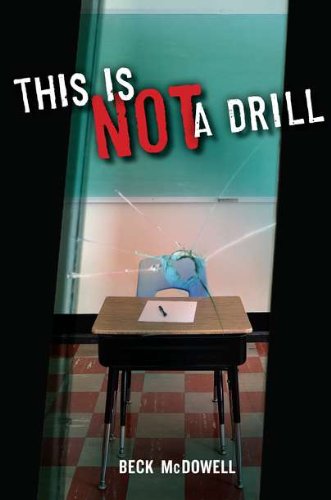 Stock image for This Is Not a Drill for sale by Better World Books: West