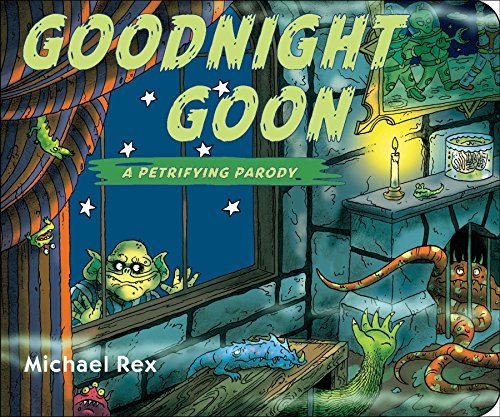 9780399260117: Goodnight Goon: a Petrifying Parody
