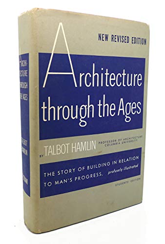 Stock image for Architecture Through the Ages for sale by Better World Books: West