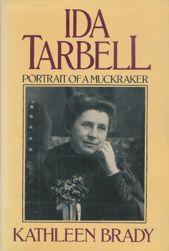 9780399310232: Ida Tarbell: Portrait of a Muckraker