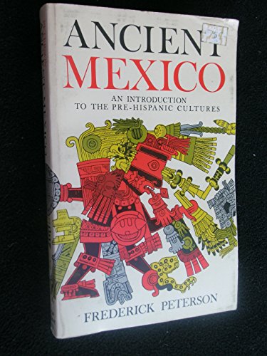 9780399500206: Ancient Mexico: An introduction to the Pre-Hispanic cultures