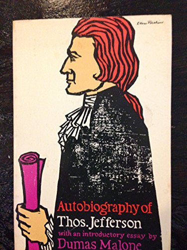 Stock image for Autobiography of Thomas Jefferson for sale by Better World Books