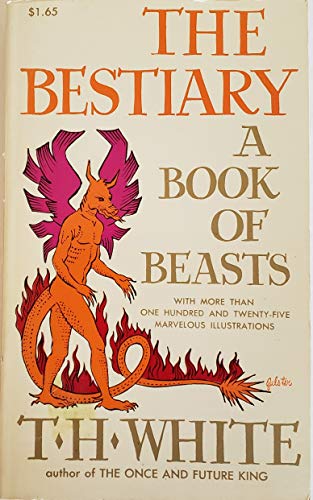 Stock image for The Bestiary: A Book of Beasts - Being a Translation from a Latin Bestiary of the Twelfth Century for sale by Polidori Books