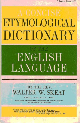 Concise Etymological Dictionary of the English Language (9780399500497) by Walter W. Skeat