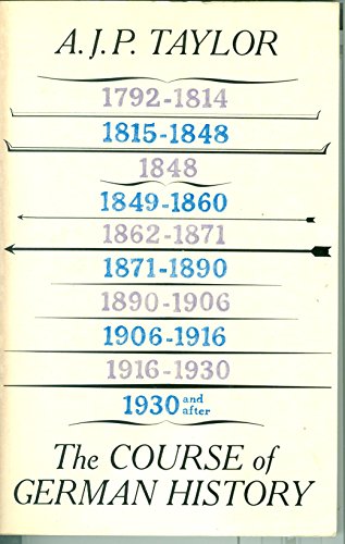 Beispielbild fr The Course of German History; A Survey of the Development of Germany Since 1815, zum Verkauf von NEPO UG