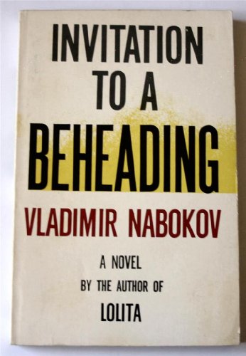 9780399501159: [Invitation to a Beheading] [by: Vladimir Nabokov]