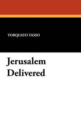 Beispielbild fr Jerusalem Delivered zum Verkauf von Better World Books