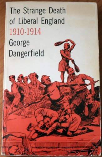 Beispielbild fr Strange Death of Liberal England, 1910-1914 zum Verkauf von Better World Books