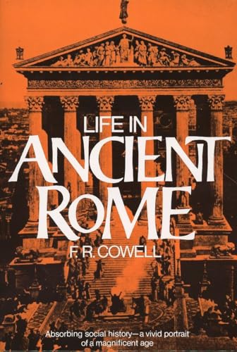 9780399503283: Life in Ancient Rome: Absorbing Social History--A Vivid Portrait of a Magnificent Age
