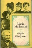 Stock image for Maria Montessori: A Biography for sale by HPB Inc.