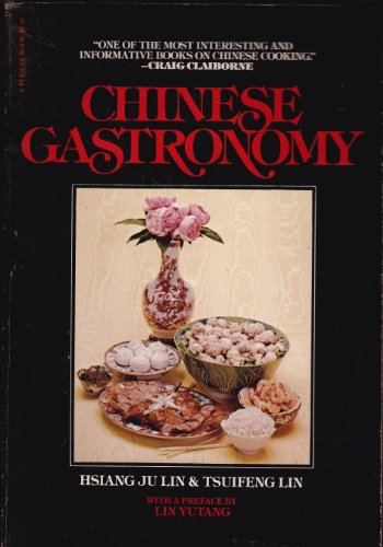Stock image for Chinese Gastronomy for sale by ThriftBooks-Atlanta