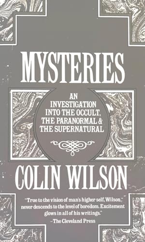 Mysteries , an Investigation Into the Occult , the Paranormal , and the Supernatural