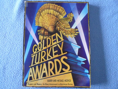Beispielbild fr The Golden Turkey Awards: The Worst Achievements in Hollywood History zum Verkauf von Wonder Book