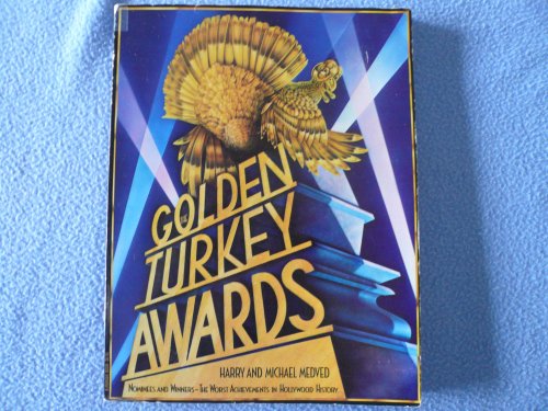 9780399504631: The Golden Turkey Awards: The Worst Achievements in Hollywood History