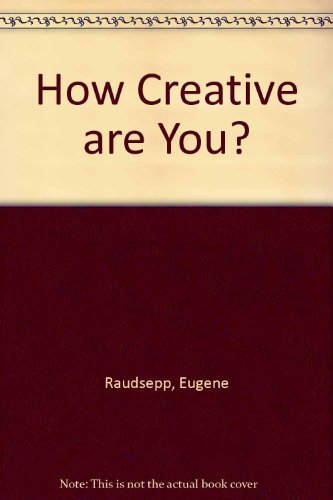 9780399505133: How Creative Are You?