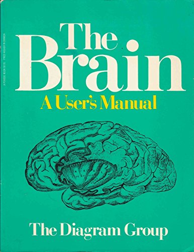 9780399506222: The Brain: A User's Manual