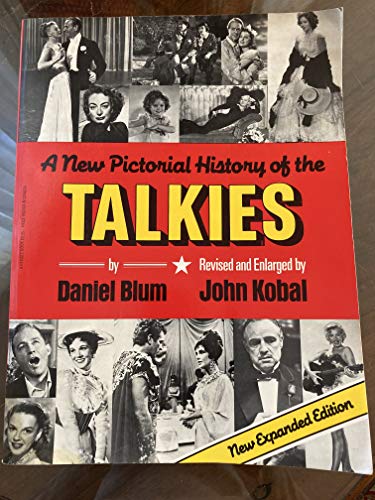 Beispielbild fr A New Pictorial History of the Talkies zum Verkauf von Better World Books: West