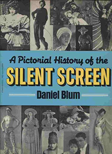 Beispielbild fr Pictorial History of the Silent Screen zum Verkauf von Better World Books