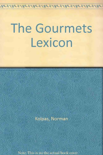 Stock image for The Gourmets Lexicon for sale by Black and Read Books, Music & Games
