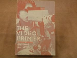 Imagen de archivo de The Video Primer: Equipment, Production and Concepts a la venta por Wonder Book