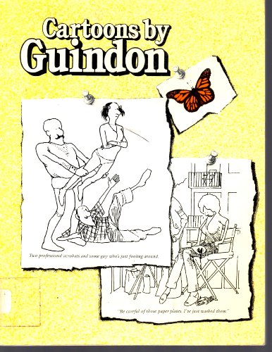Beispielbild fr Cartoons by Guindon zum Verkauf von Wonder Book