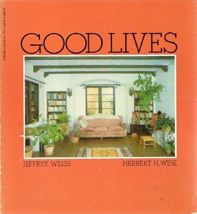 Beispielbild fr Good Lives zum Verkauf von Better World Books