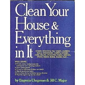 Imagen de archivo de Clean Your House & Everything in It a la venta por Wonder Book