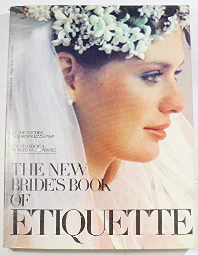 Beispielbild fr The New Bride's Book of Etiquette zum Verkauf von Better World Books