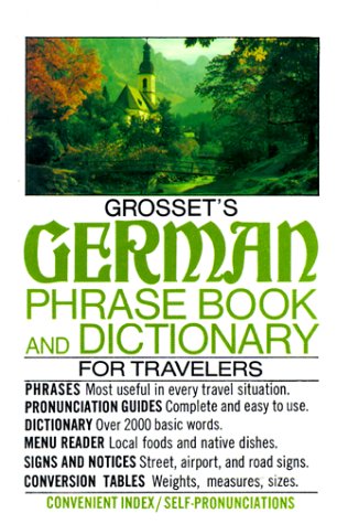 Stock image for Grosset's german phrase book and dictionary for travelers for sale by Wonder Book