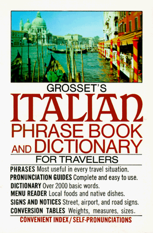 Stock image for Grosset's Italian Phrase Book and Dictionary for Travelers (Perigee) for sale by Wonder Book