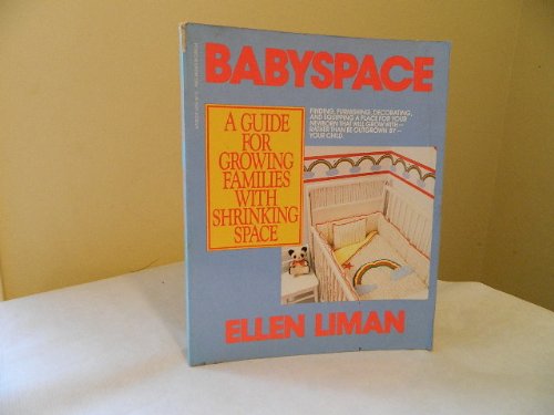9780399508318: Babyspace: A Guide for Growing Families with Shrinking Space